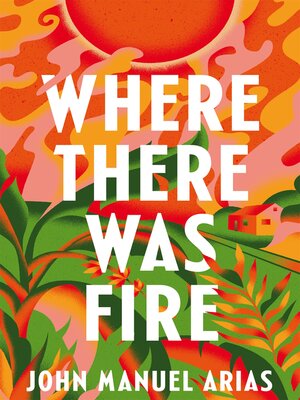 Where There Was Fire - ebook